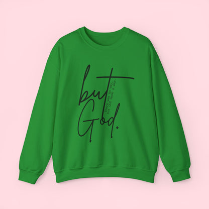 But God - Sweatshirt