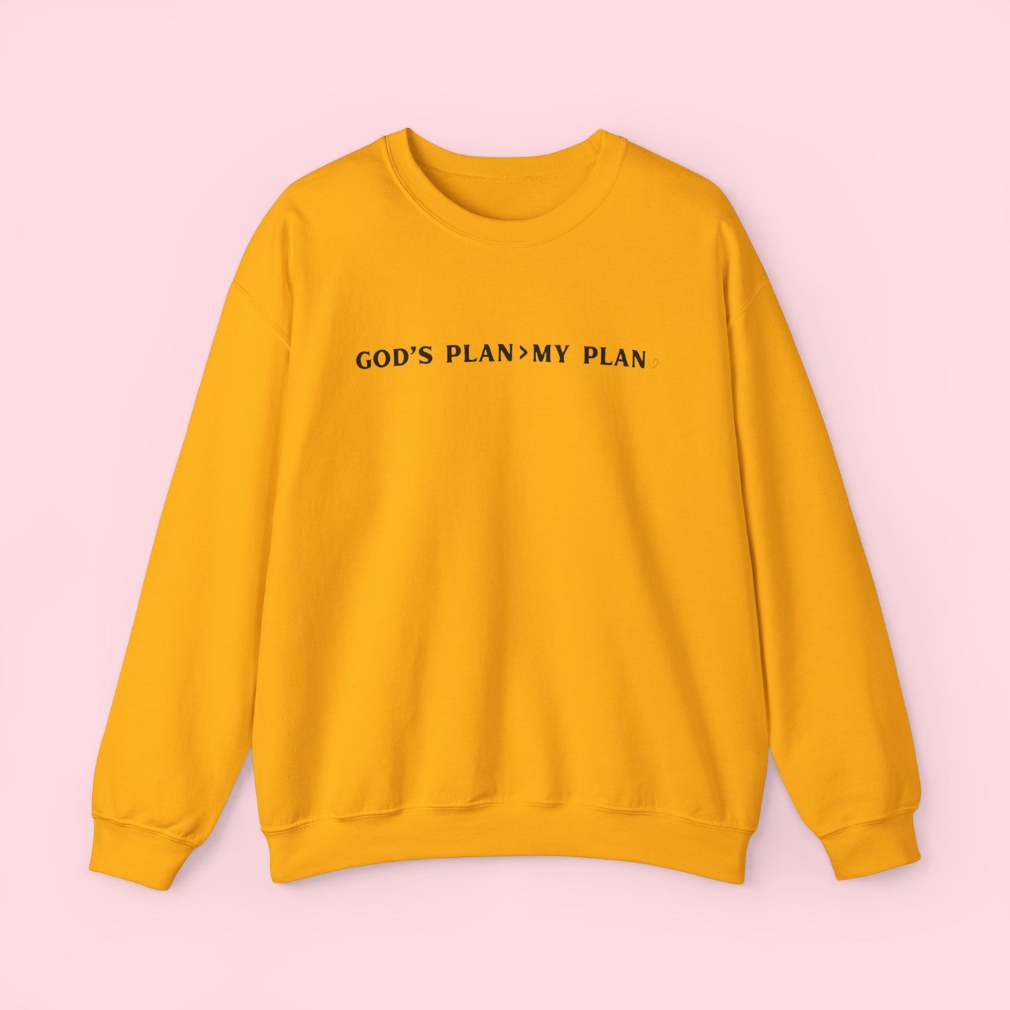 God's Plan > My Plan - Sweatshirt