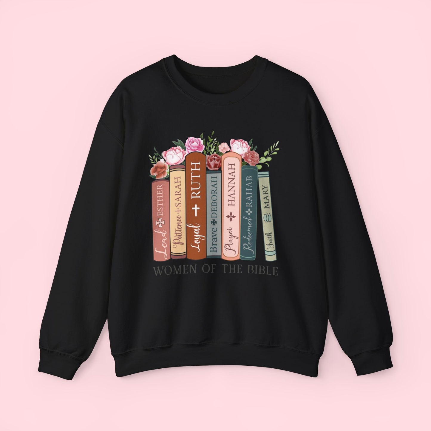 Women of the Bible Sweatshirt