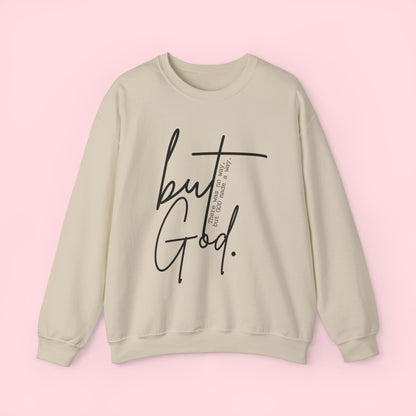 But God - Sweatshirt