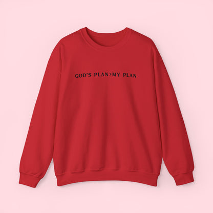 God's Plan > My Plan - Sweatshirt