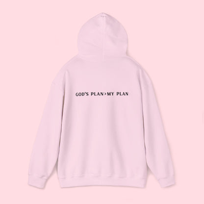 God Plan > My Plan - Hoodie