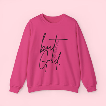 But God - Sweatshirt