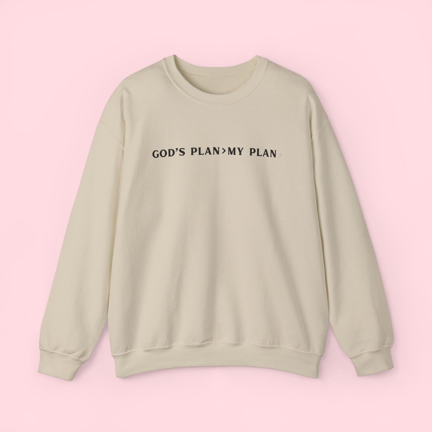 God's Plan > My Plan - Sweatshirt