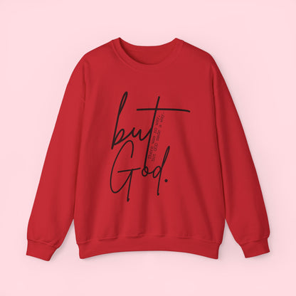 But God - Sweatshirt