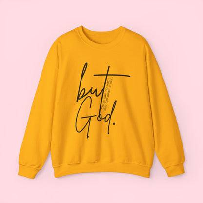 But God - Sweatshirt