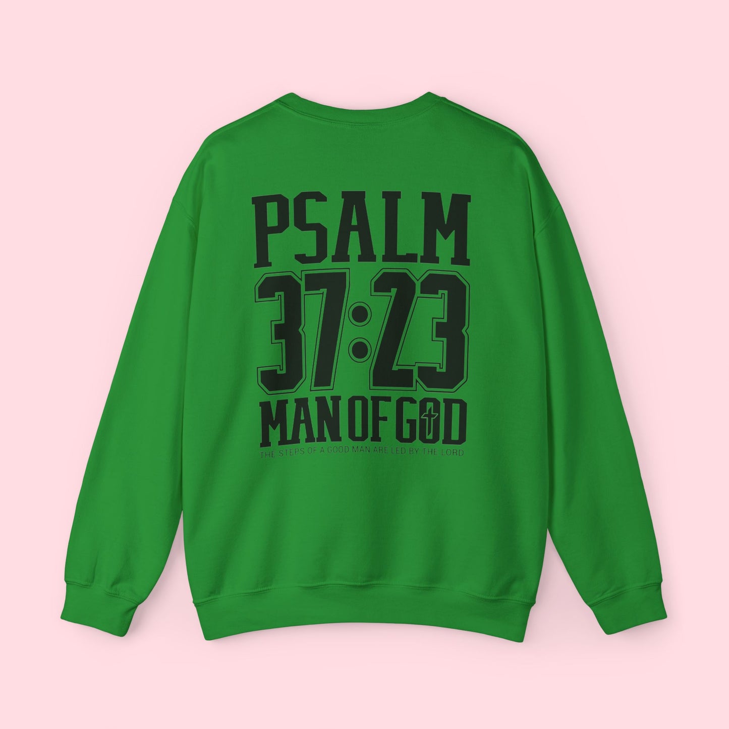 Man of God Sweatshirt