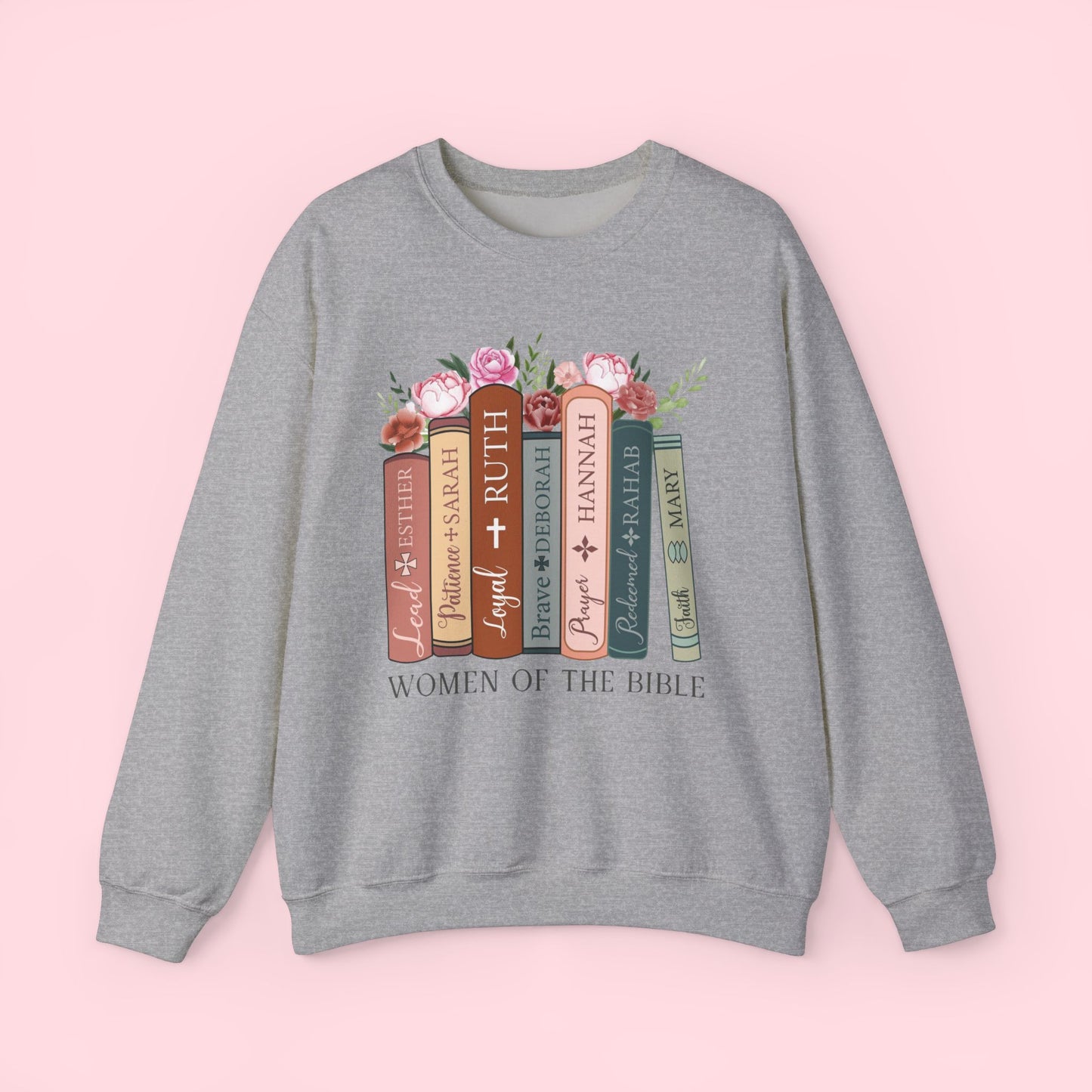 Women of the Bible Sweatshirt