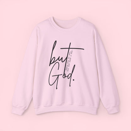 But God - Sweatshirt