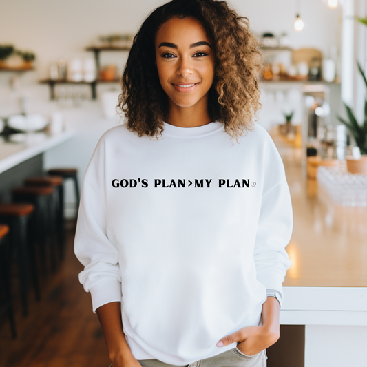 God's Plan > My Plan - Sweatshirt